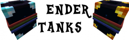 Перейти в новость Мод Ender Tanks 1.20.2/1.19.4 (Хранение предметов)