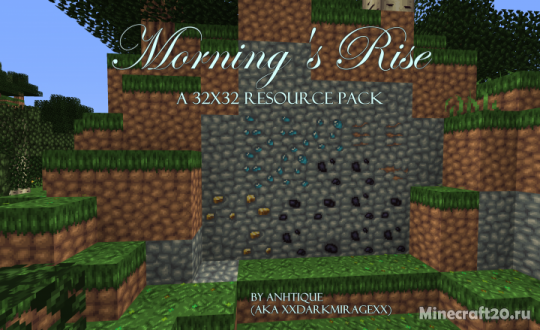 Перейти в новость Morning’s Rise 1.18/1.17.1 (Текстуры RPG 32x)