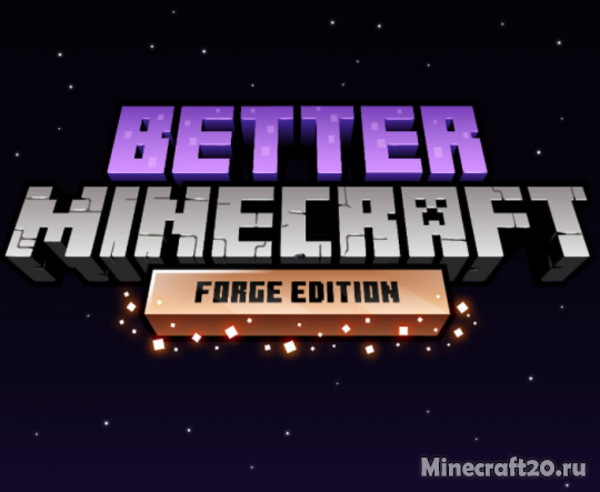 Перейти в новость Сборка Better Minecraft 1.17.1 (80+ модов)