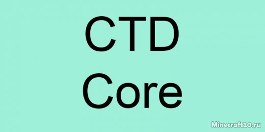 Перейти в новость CTD Core 1.20.6/1.19.4 (Библиотека КТД Кор)