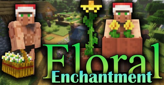 Перейти в новость Мод Floral Enchantment 1.20.1/1.19.4 (Цветы)