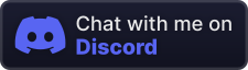Chat with me on Discord