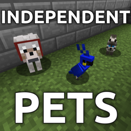 Мод IndyPets - Independent Pets 1.21.11/1.19.4 (Независимые питомцы, Управление животными)