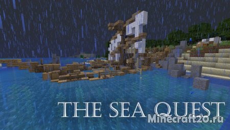 Карта The Sea Quest [1.13.2] (Приключения)