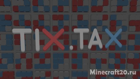 Карта TIX.TAX [1.13.2] (Мини-игра)