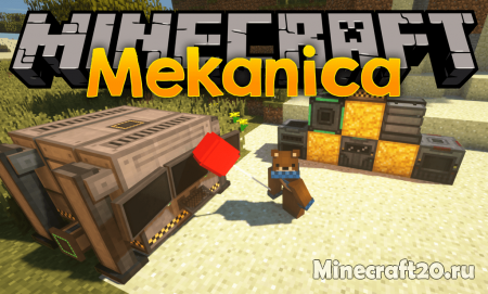 Мод Mekanica 1.12.2 (Большое количество механизмов)