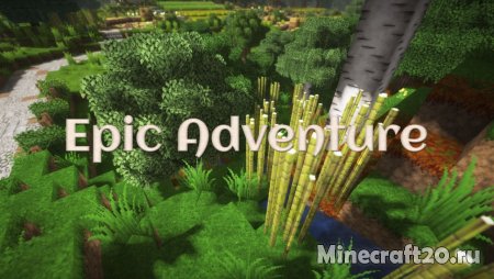 Перейти в новость Epic Adventure 1.18.1/1.17.1 (Больше деталей 32x)