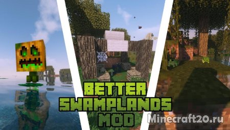 Мод Traitor’s Better Swamplands 1.14.4/1.12.2 (Болото – интересный биом)