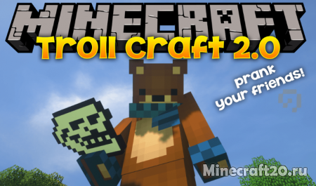 Мод Troll Craft 2.0 1.12.2 (Шутки)