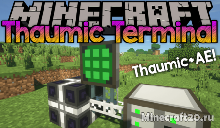 Мод Thaumic Terminal 1.12.2 (Совместимость модов)