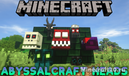 Мод AbyssalCraft Heads 1.12.2/1.11.2 (Головы мобов)