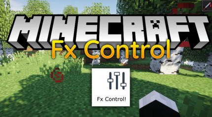 Мод Fx Control 1.19.2/1.18.2 (Управление эффектами игрока)