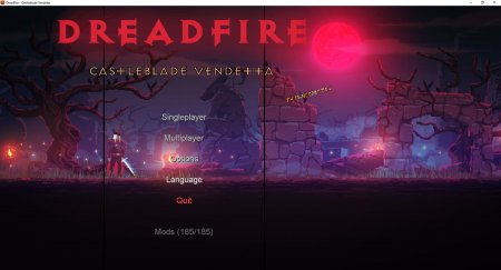 Dreadfire: Castleblade Vendetta 1.12.2 (Средневеково-магическая 185 модов)