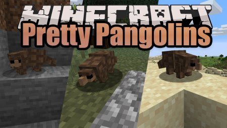 Мод Pretty Pangolins 1.15.2 (Новое животное)