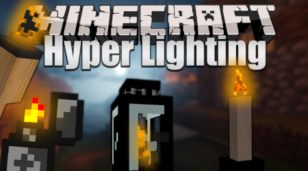 Мод Hyper Lighting 1.18.2/1.17.1 (Новые светильники)