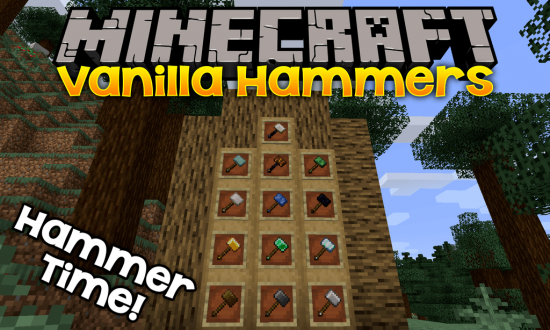 Мод Vanilla Hammers 1.18.2/1.17.1 (Молоты 3х3)