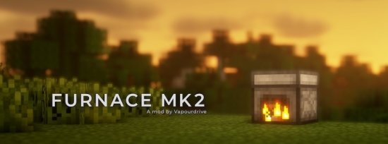 Перейти в новость Мод Furnace Mk2 1.16.5 (Усовершенствованная печь)