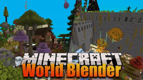 Мод World Blender 1.17.1/1.16.5 (Мир после блендера!)