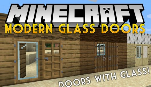 Перейти в новость Мод Modern Glass Doors 1.19/1.18.2 (Новые виды дверей)