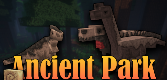 Мод Ancient Park 1.16.5 (Динозавры)