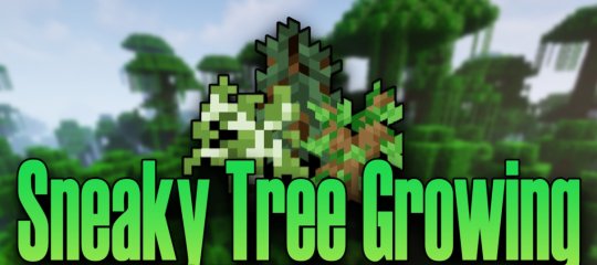 Перейти в новость Мод Sneaky Tree Growing 1.19/1.18.2 (Простой рост деревьев)