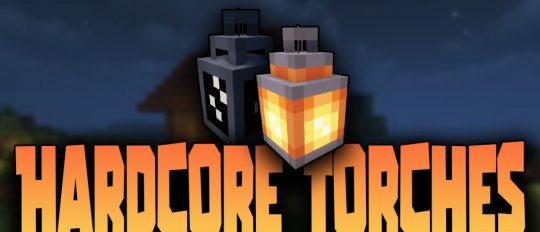 Мод Hardcore Torches 1.18.1 (Погасающие факелы)
