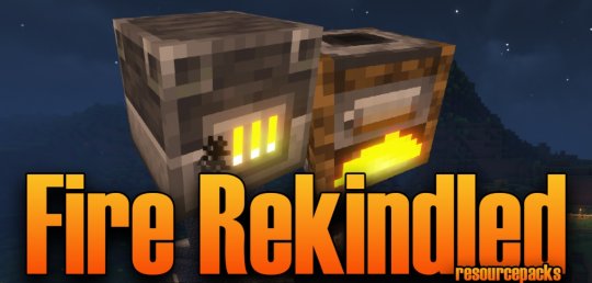 Fire Rekindled 1.18.1/1.17.1 (Текстуры с лучшей анимацией 16x)