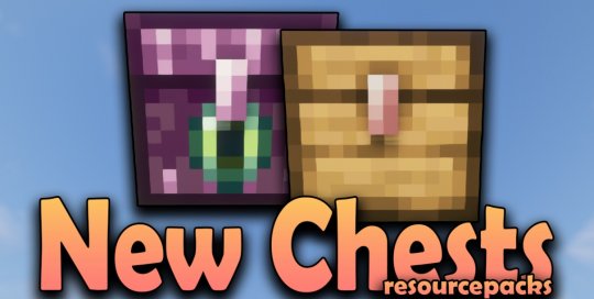 New Chests 1.18.1/1.17.1 (Текстуры сундука 16x)