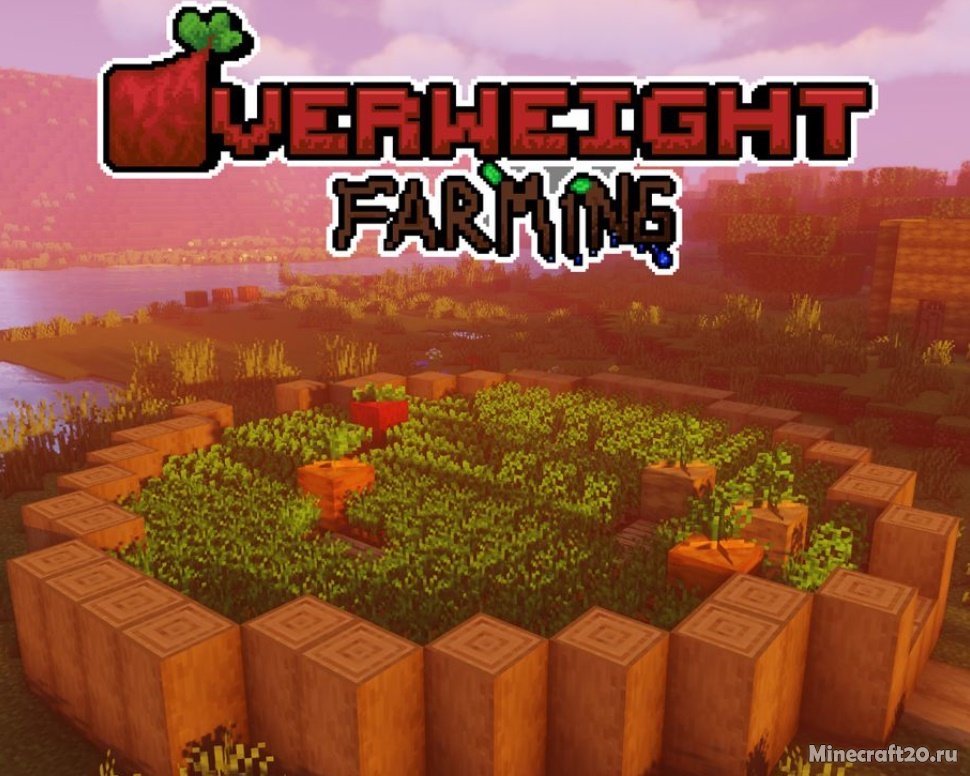 Мод Overweight Farming 1.18.2 (Расширение фермы) | 27-05-2022, 14:07 - Моды для Minecraft / Деревья и растения / 1.18.2 / 1.18.1