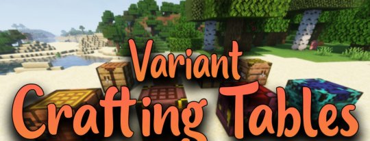 Перейти в новость Мод Variant Crafting Tables 1.19.4/1.18.2 (Уникальные верстаки)