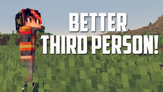 Мод Better Third Person 1.19/1.18.2 (Вращение камеры)