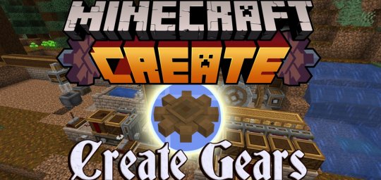 Мод Create Gears 1.16.5 (Безваловые блоки)