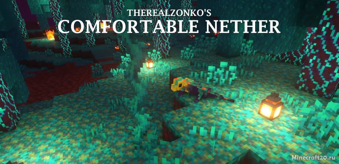 Comfortable Nether 1.16.5 (Улучшение Нижнего мира) | 10-05-2022, 08:45 - Моды для Minecraft / Миры и биомы / 1.16.5