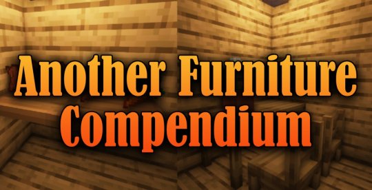 Перейти в новость Мод Another Furniture Compendium 1.19/1.18.2 (Новая мебель)