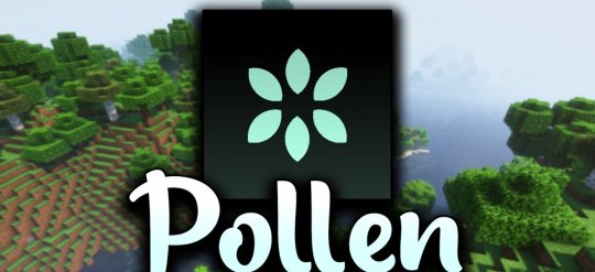 Перейти в новость Pollen 1.18.2/1.16.5 (Библиотека)
