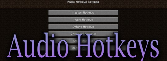 Перейти в новость Мод Audio Hotkeys 1.18.2 (Легко настроить громкость)
