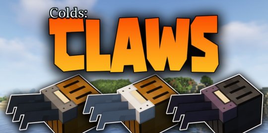 Мод Claws 1.18.2 (Новое оружие коготь)