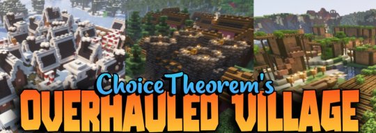 Перейти в новость Мод ChoiceTheorem’s Overhauled Village 1.18.2 (Новые деревни)