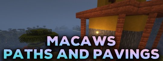 Мод Macaw's Paths and Pavings 1.19/1.18.2 (Дорожки и тротуары)