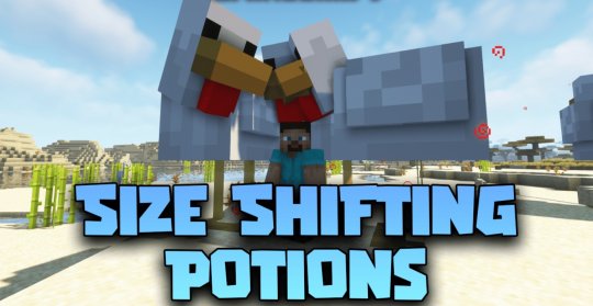 Мод Size Shifting Potions 1.19.2/1.18.2 (Изменяем размер существ)