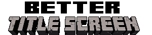 Мод Better Title Screen 26.1/1.21.11 (Клиентский мод, Кастомизация)