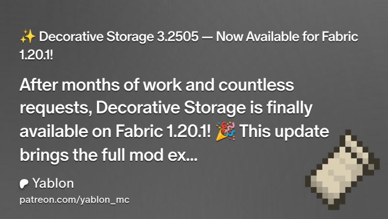 Мод [STORAGE UPGRADES] Decorative Storage 1.21.3/1.19.4 (Декоративное хранение) | 7-03-2026, 19:24 - Моды для Minecraft / Индустриальные / Еда / Деревья и растения / 1.19.2 / 1.19.4 / 1.20.1 / 1.20.4 / 1.21 / 1.21.1