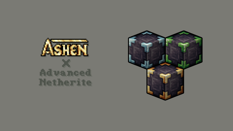 Ashen + Advanced Netherite Support 1.21.1/1.19.2 (Совместимость текстур 16x) | Сегодня, 13:39 - Текстуры для Minecraft / Текстуры 16x / Средневековые / Стандартные  / 1.19 / 1.19.1 / 1.19.2 / 1.20.1 / 1.21.1 / 1.20.6 / 1.20.5 / 1.20.3 / 1.20.2