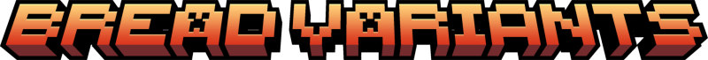Мод Bread Variants (RPG Theme) 26.1.2/1.21.11 (bread, status effects, food) | 23-04-2026, 18:10 - Моды для Minecraft / Магия / RPG / Инструменты / 1.20.1 / 1.21 / 1.21.1 / 1.21.4 / 1.21.5 / 1.21.10 / 1.21.11 / 26.1 / 26.1.1 / 26.1.2