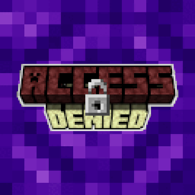 Мод Access Denied 1.21.5/1.19.4 (доступ к измерениям, ограничения)