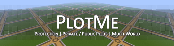 Плагин PlotMe-DISCONTINUED 1.8.1/1.5.0 (Управление участками, мультимир) | 9-05-2026, 14:57 - Плагины для сервера