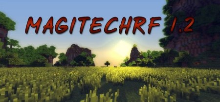 MagiTechRF 1.2 для Minecraft 1.7.10 — сбалансированная сборка с магией и технологиями