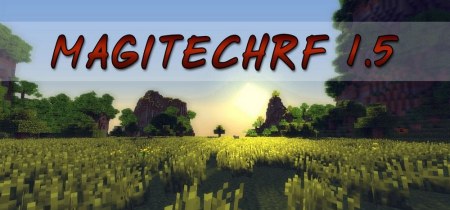 MagiTechRF 1.5 - сбалансированная сборка с магией и технологиями