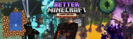 Сборка Better Minecraft 1.17.1 (улучшение ванильного Minecraft)