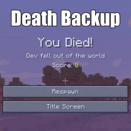 Мод Death Backup 26.1.2/1.21.11 (инвентарь, смерть, бэкап)